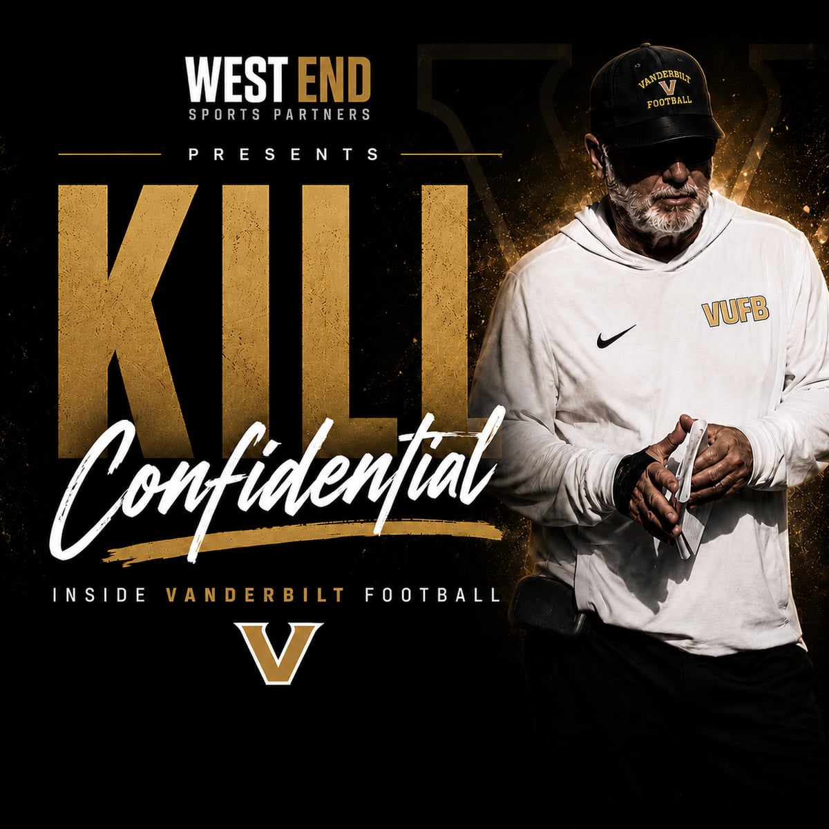 Kill Confidential — Inside Vanderbilt Football, presented by West End Sports Partners